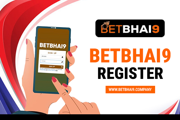 Betbhai9 Register - Create Your Betbhai9 ID in 2 Minutes